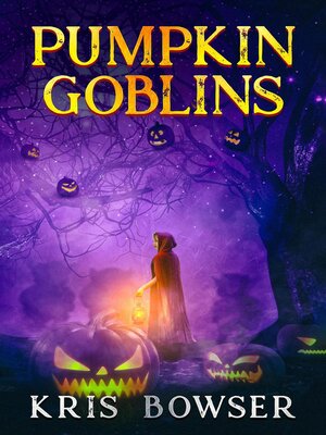 cover image of Pumpkin Goblins
